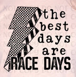 The best days are race days